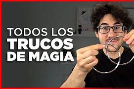 Image result for Trucos De Magia Expertos