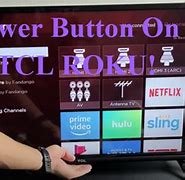 Image result for TCL Power Button 32 Inches
