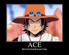 Image result for Nice Ace Meme