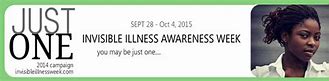 Image result for Invisible Illness Week 2019