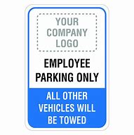 Image result for Employee Parking Only Sign