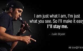 Image result for Luke Bryan Quotes