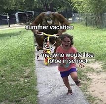 Image result for Let Me Go On Vacation Meme