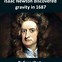 Image result for Isaac Newton Gravity Meme