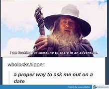 Image result for Ask Me Out Meme