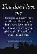 Image result for Why Don't You Love Me Quotes