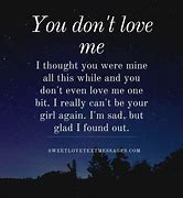 Image result for Why Do You Not Love Me Quotes