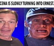 Image result for Ernest Compared to John Cena