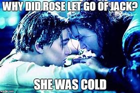 Image result for Jack and Rose Memes