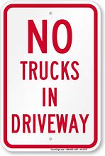 Image result for No Trucks. Sign
