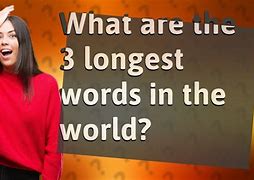 Image result for Biggest Word in the World