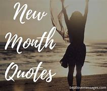 Image result for Quotes About New Month