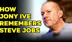 Image result for Jony Ive New Book About Steve Jobs