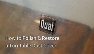 Image result for Polishing Turntable Dust Cover