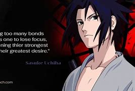 Image result for Sad Naruto Quotes Sasuke