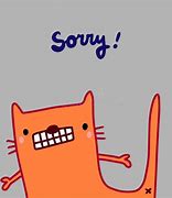 Image result for OH so Sorry Cat