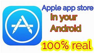 Image result for Apple Store On Android
