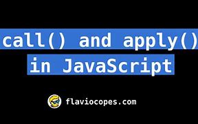 Image result for Difference Between Call and Apply JavaScript