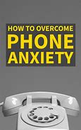 Image result for Phone Anxiety