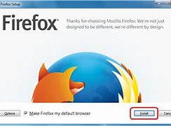 Image result for Installing Firefox On Windows 7