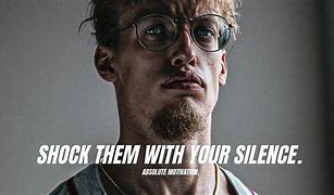 Image result for Confuse Them with Your Silence Funny