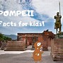 Image result for Pompeii Facts for Kids