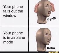 Image result for Your Phone Falls in Teh Creelk Meme