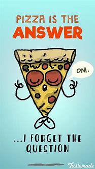 Image result for Pizza Puns Love