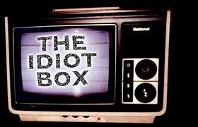 Image result for Idiot Box