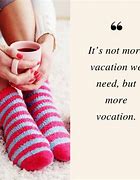 Image result for Staycation Quotes