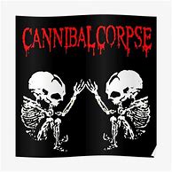 Image result for Cannibal Corpse Poster