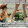 Image result for Dank Memes Al Toy Story
