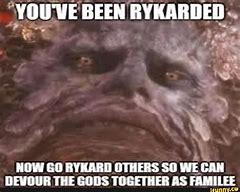 Image result for Rykard Meme