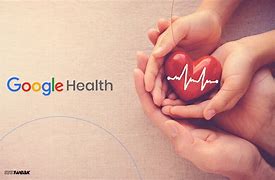Image result for Google Health Sample Picture