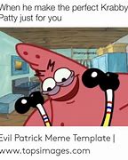Image result for Best Evil Patrick Memes