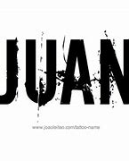 Image result for Juan Name Person