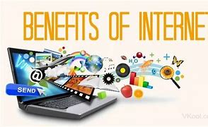 Image result for Benefits of Internet