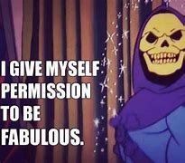 Image result for Skeletor Cartoon Quotes