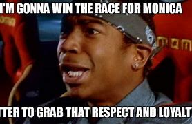 Image result for Monica Fast and Furious Meme