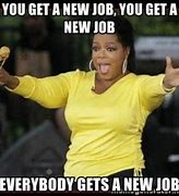 Image result for Start New Job Meme