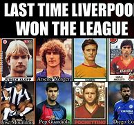Image result for Liverpool Memes