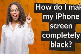 Image result for iPhone Screen Is Completely Black