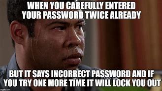 Image result for Password Meme