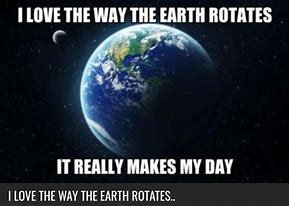 Image result for Memes for Earth Day