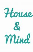Image result for House of Our Mind