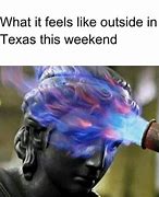 Image result for Texas Summer Heat Meme