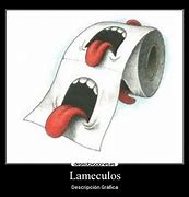 Image result for lameculos