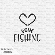 Image result for Gone Fishing Heart