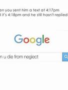 Image result for Can You Die From Neglect Meme