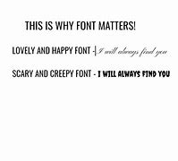 Image result for Font Matters Meme